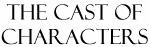 CastOChars.gif (1340 bytes)